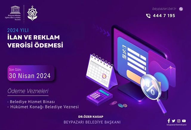 Beypazarı Belediyesi, 2024 Yılı İlan ve Reklam Vergisi Ödemeleri ve Emlak Vergisi Tarihlerini Duyurdu