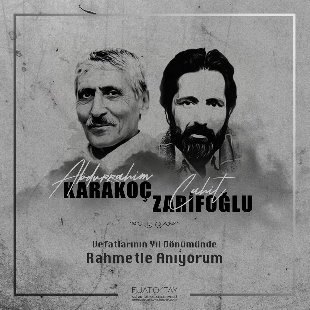 K Parti Milletvekili Fuat Oktay, Cahit Zarifoğlu ve Abdurrahim Karakoç'u Anma Mesajı Yayınladı