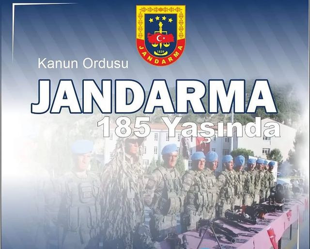 Jandarma Teşkilatı'nın 185. Yılı Kutlanıyor