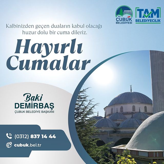 Çubuk Belediyesi'nden Huzur Dolu Cuma Dileği