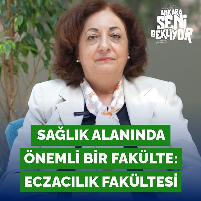 Ankara Üniversitesi Eczacılık Fakültesi’nde Öğrencileri Neler Bekliyor?