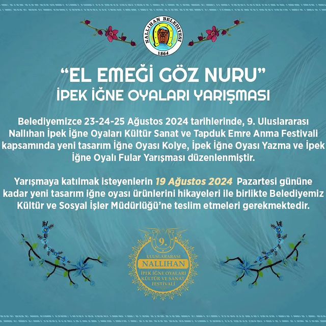 Nallıhan Belediyesi, 9. Uluslararası İpek İğne Oyaları Kültür Sanat ve Tapduk Emre Anma Festivali Kapsamında Yeni Bir Yarışma Düzenliyor