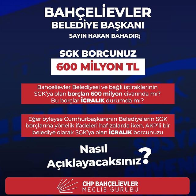 Bahçelievler Belediyesi'nin SGK Borçlarıyla İlgili Açıklama Bekleniyor