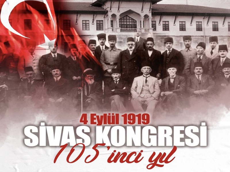 Sivas Kongresi'nin 105. Yıl Dönümü