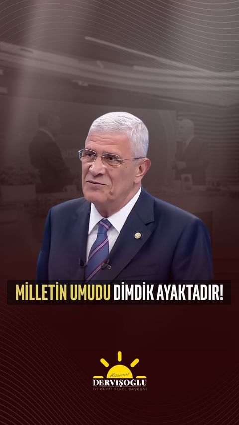 İyi Parti İzmir Milletvekili Müsavat Dervişoğlu: 