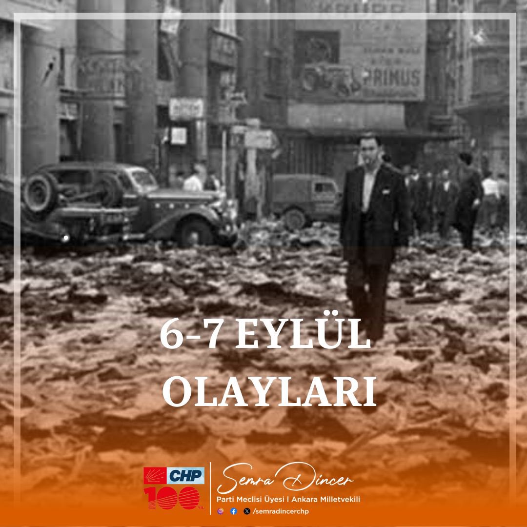 6-7 Eylül Olayları ve Unutulmaması Gerekenler