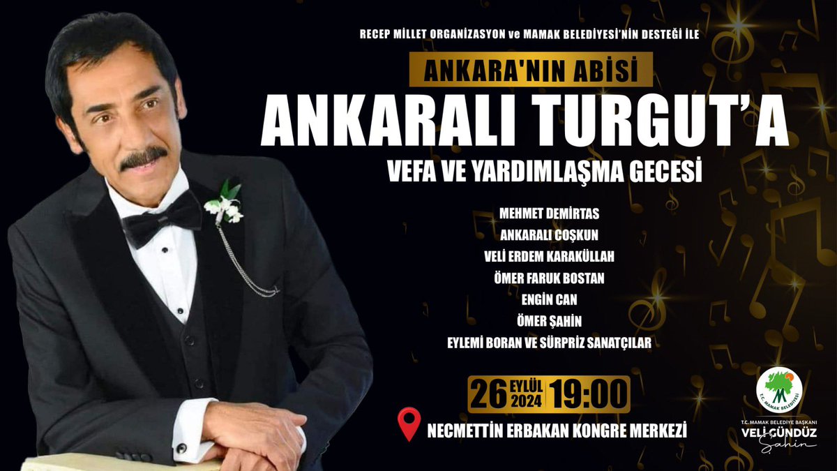 Ankaralı Turgut’a Vefa ve Yardımlaşma Gecesi Düzenleniyor