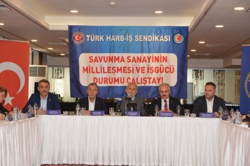 SAVUNMA SANAYİ MİLLİLEŞME ÇALIŞTAYI GERÇEKLEŞTİRİLDİ