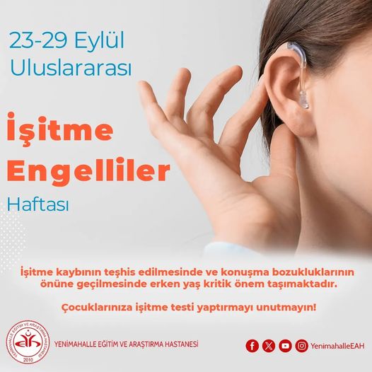 Uluslararası İşitme Engelliler Haftası'nda Erken Teşhis Vurgusu