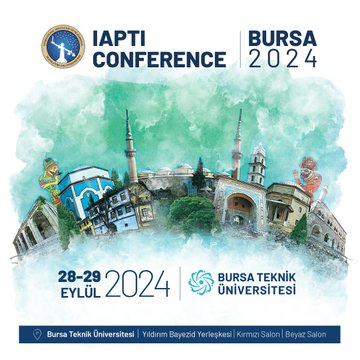 IAPTI 2024 Bursa'da Gerçekleşecek