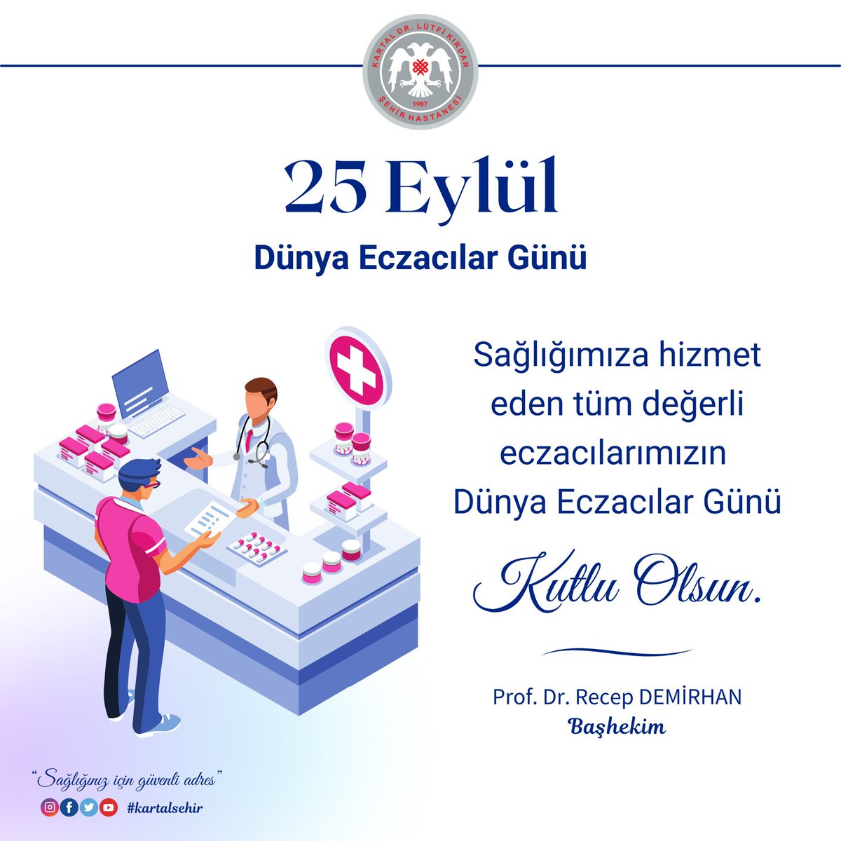 Dünya Eczacılar Günü Kutlandı