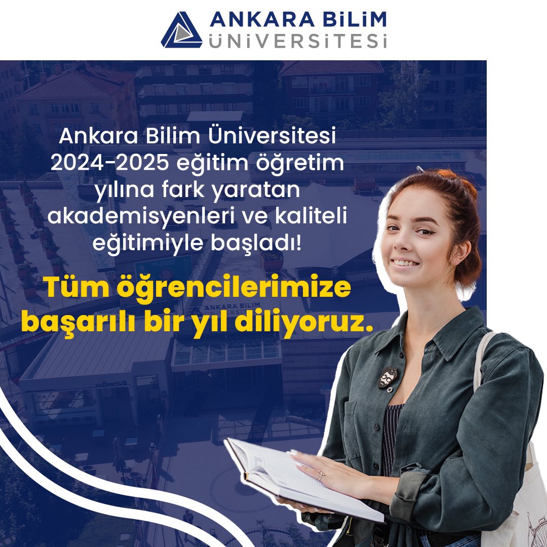 Ankara Bilim Üniversitesi 2024-2025 Eğitim Öğretim Yılına Merhaba Dedi