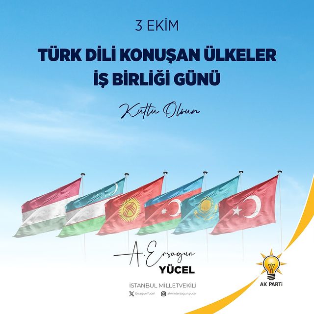 3 Ekim, Türk Dili Konuşan Ülkeler İş Birliği Günü olarak kutlanıyor