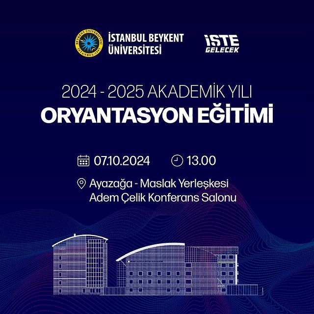 İstanbul Beykent Üniversitesi, 2024-2025 Akademik Yılı Oryantasyon Eğitimi Düzenliyor