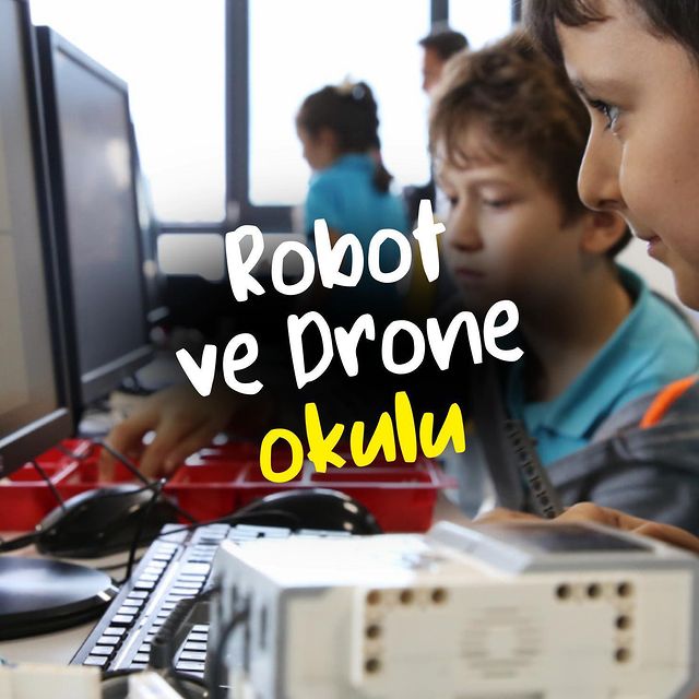 Eyüpsultan'da Robot ve Drone Okulu Çocukları Bekliyor