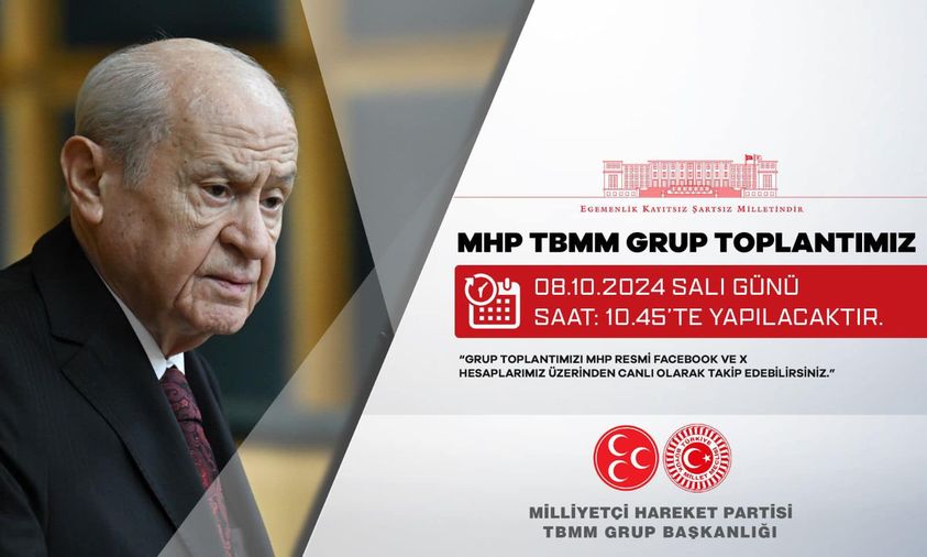 MHP'nin TBMM Grup Toplantısı 8 Ekim'de Gerçekleşecek