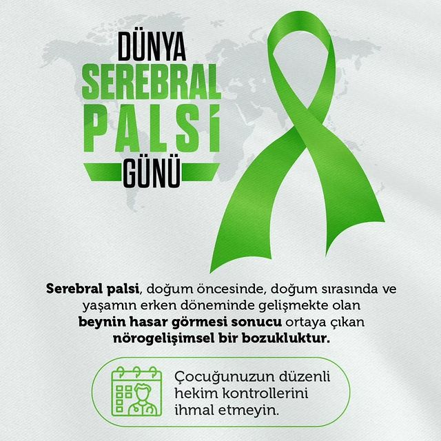 Serebral Palsi: Erken Dönemde Gelişen Beyin Hasarı