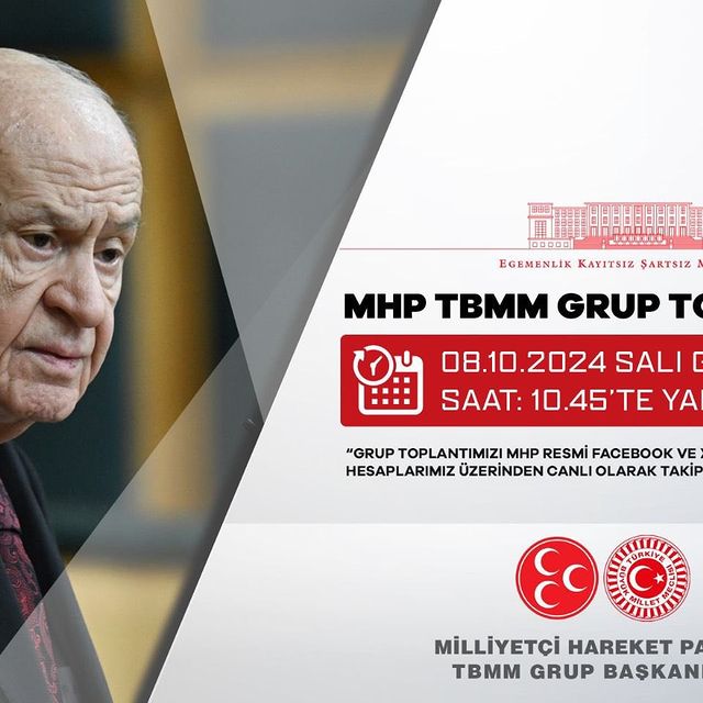 MHP, 8 Ekim 2024 tarihinde TBMM grup toplantısını gerçekleştirecek