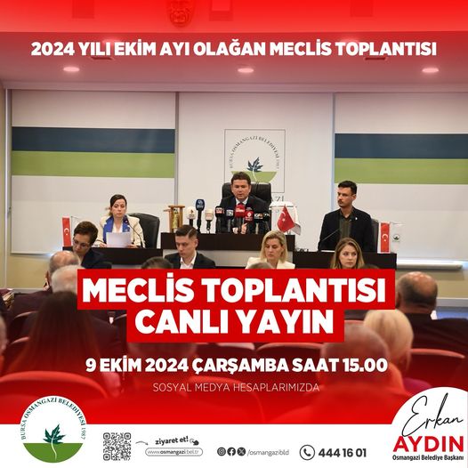 Osmangazi Belediyesi 2024 Ekim Ayı Meclis Toplantısı