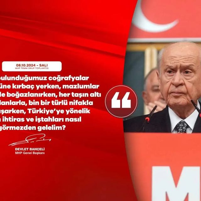 MHP Genel Başkanı Devlet Bahçeli'den Ülke ve Tehdit Uyarısı