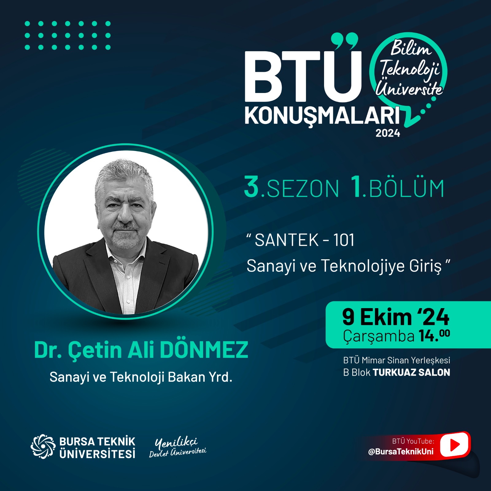 Bursa Teknik Üniversitesi Sanayi ve Teknoloji Konuşmaları Devam Ediyor