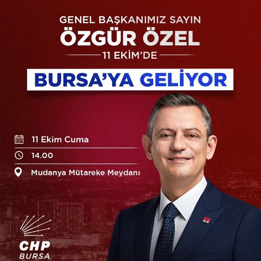 CHP Genel Başkanı Özgür Özel, Mudanya Mütarekesi'nin 102. Yıl Dönümünü Bursa'da Kutladı