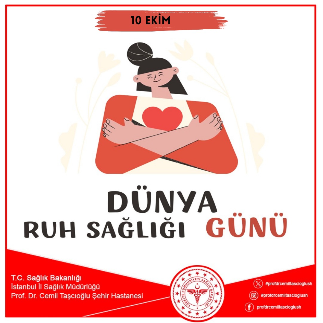 10 Ekim Dünya Ruh Sağlığı Günü