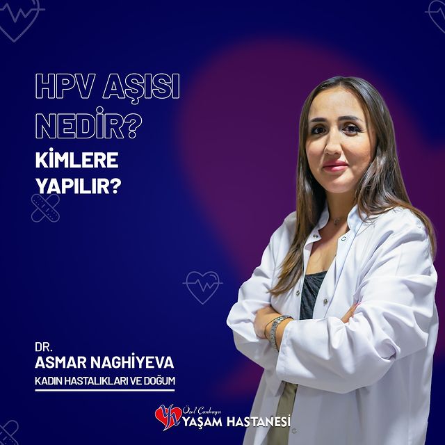 HPV Aşısı: Ne, Kimlere Yapılır?