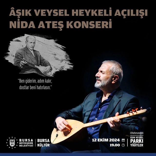 Yiğitler Mahallesi Âşık Veysel Parkı'nda Heykel Açılışı ve Nida Ateş Konseri