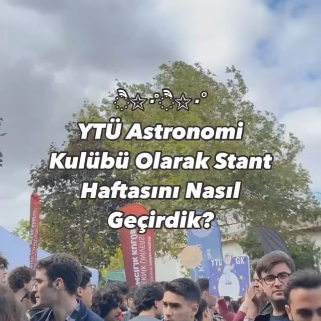 Yıldız Teknik Üniversitesi Astronomi Kulübü'nden Keyifli Stant Haftası