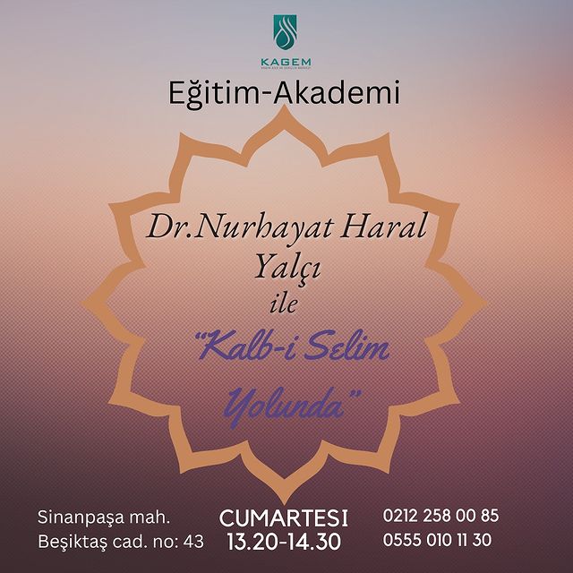 Dini Eğitim Programı: Kalb-i Selim Dersleri