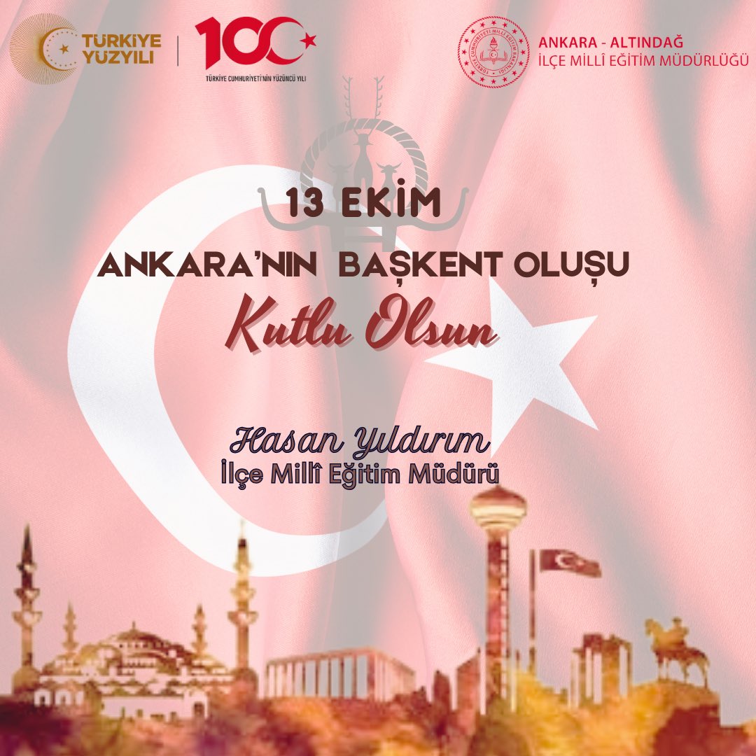 ANKARA'NIN 101. KURULUŞ YIL DÖNÜMÜ KUTLANDI