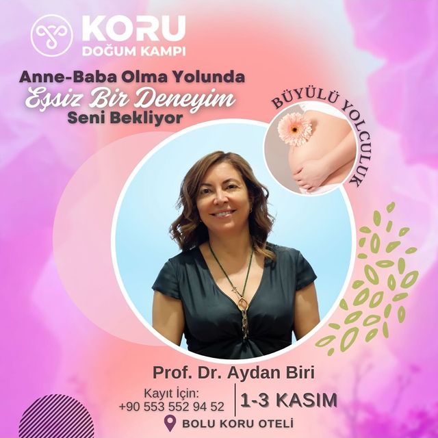 Doğum Kampı Kurucusu'ndan Anne-Baba Adaylarına Önemli Mesaj