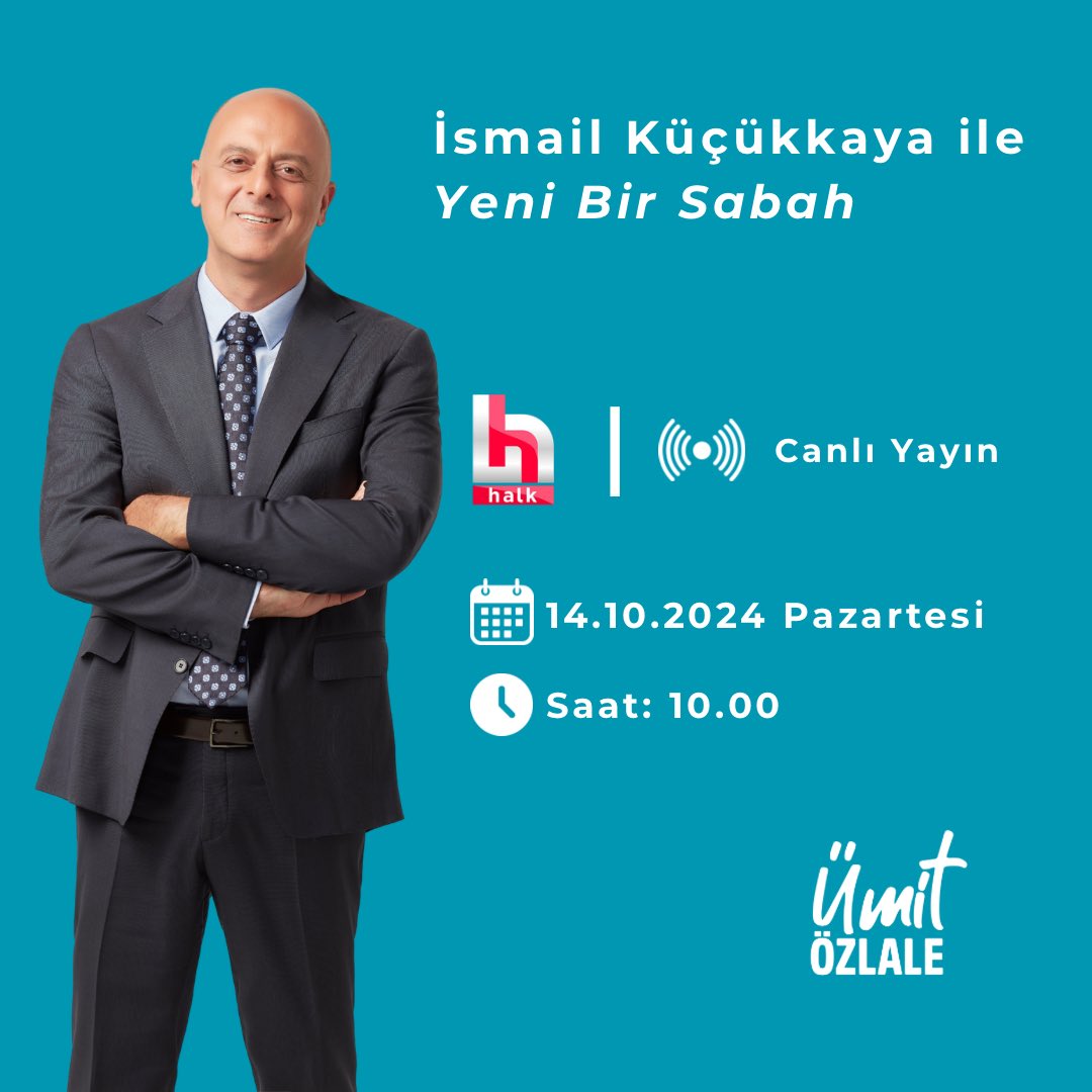 Iyi Parti Izmir Milletvekili Umıt Özlale, Halk TV'de İsmail Küçükkaya ile Yeni Bir Sabah Programına Konuk Olacak