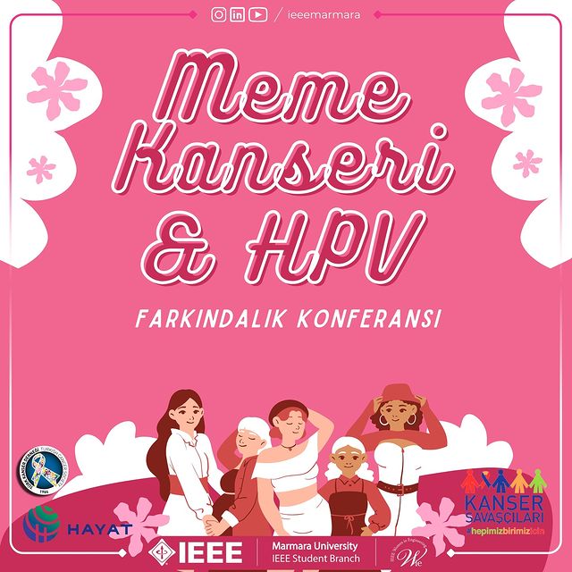 IEEE Marmara Üniversitesi WIE Komitesi 'Meme Kanseri ve HPV Farkındalık Konferansı' Düzenliyor