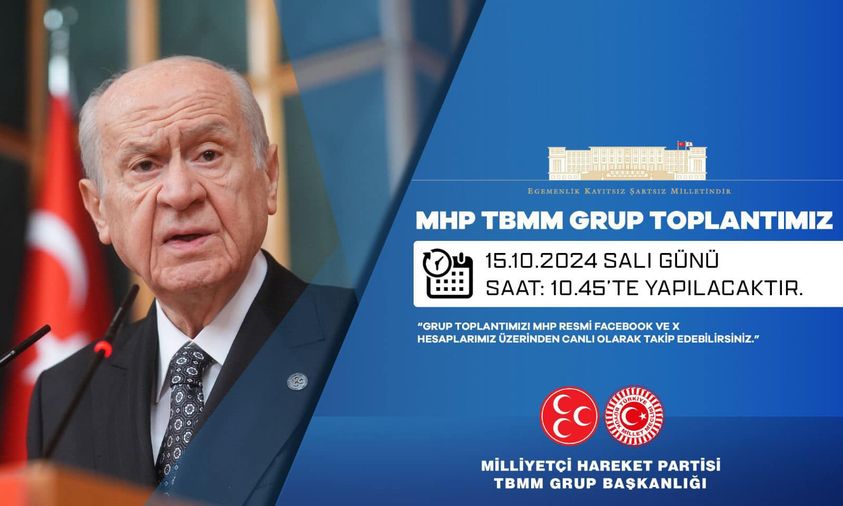 MHP'nin TBMM Grup Toplantısı 15 Ekim'de Yapılacak