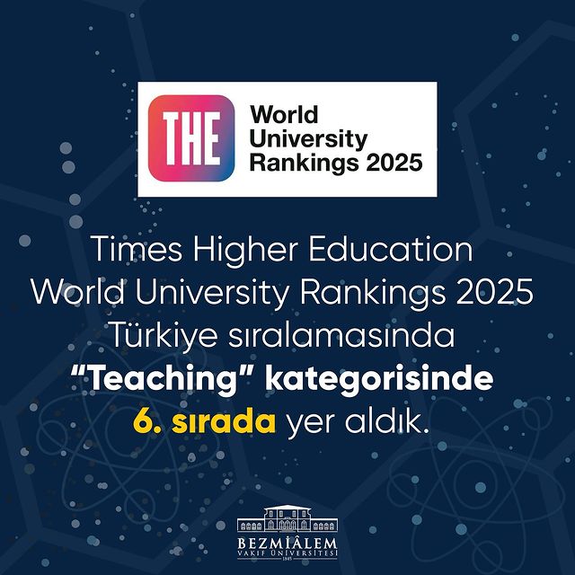 
    2025 Yılında Bezmialem Vakıf Üniversitesi, Teaching Kategorisinde 6. Sırada Yer Aldı
  