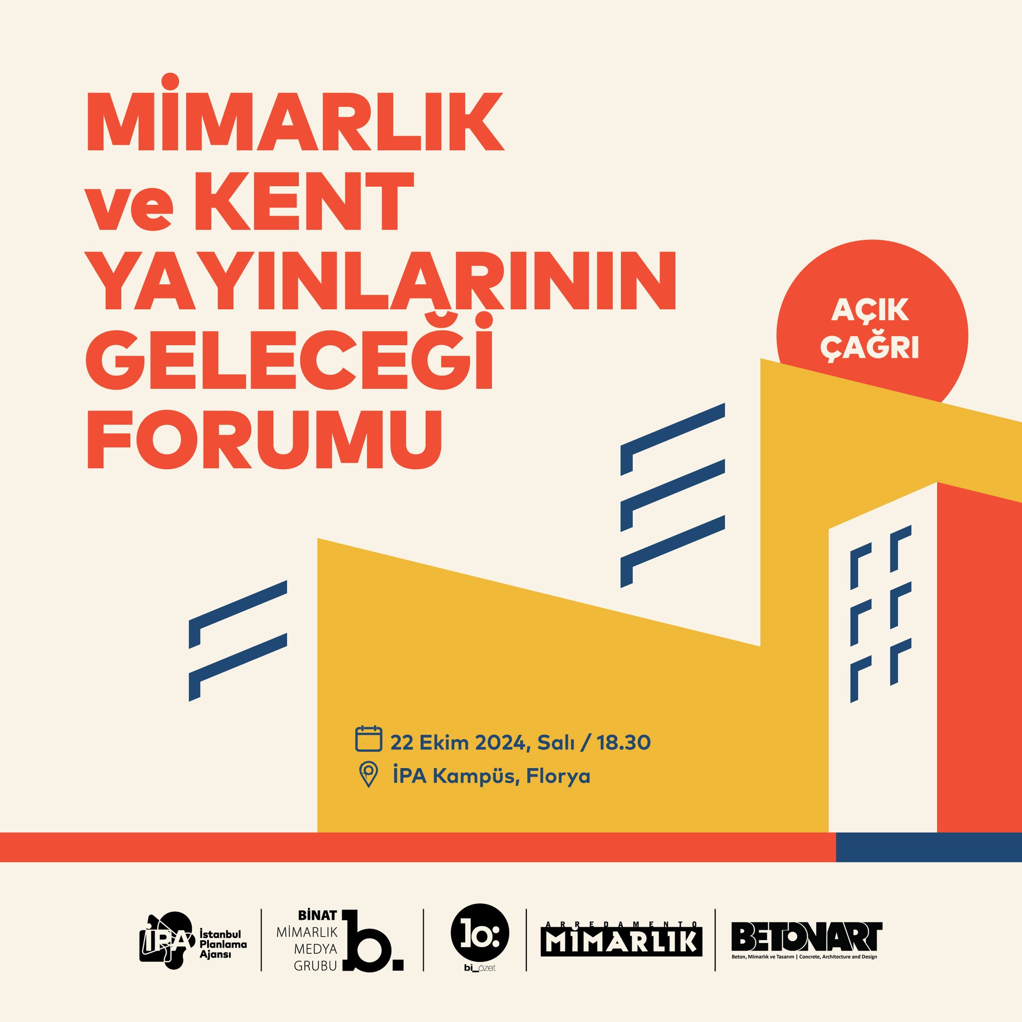 Mimarlık ve Kent Yayınlarının Geleceği Forumu