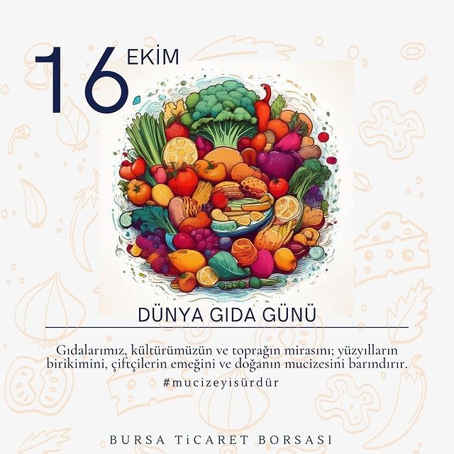 Dünya Gıda Günü: Sürdürülebilir Tarım ve Gıda Üretimi