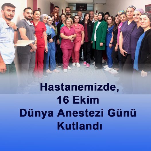 16 Ekim Dünya Anestezi Günü Yenimahalle Eğitim ve Araştırma Hastanesi'nde Kutlandı