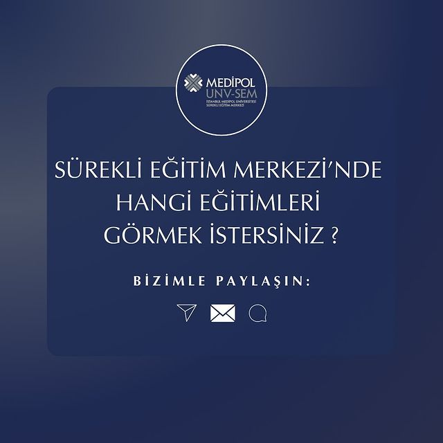 Medipol SEM, Eğitim İhtiyaçları İçin Geri Bildirim Bekliyor