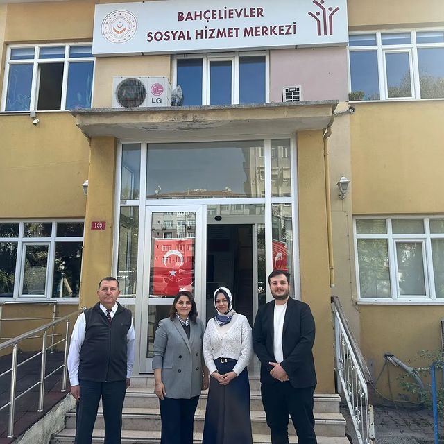 İstanbul Bahçelievler Sosyal Hizmet Merkezi Ziyareti