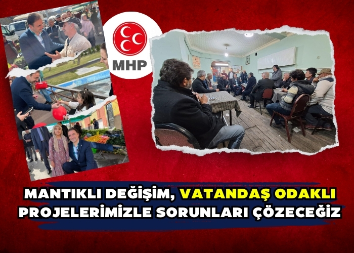 Mantıklı değişim, vatandaş odaklı projelerimizle sorunları çözeceğiz