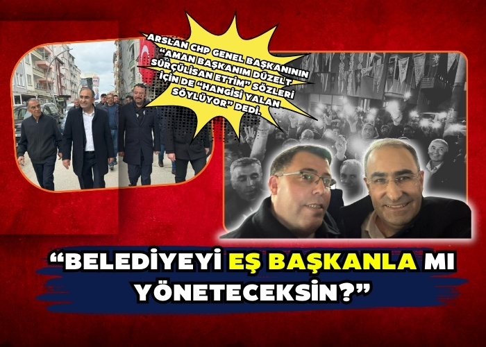 “Belediyeyi eş başkanla mı yöneteceksin?”