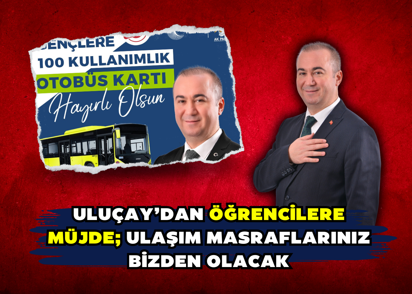 Uluçay’dan öğrencilere müjde; Ulaşım masraflarınız bizden olacak