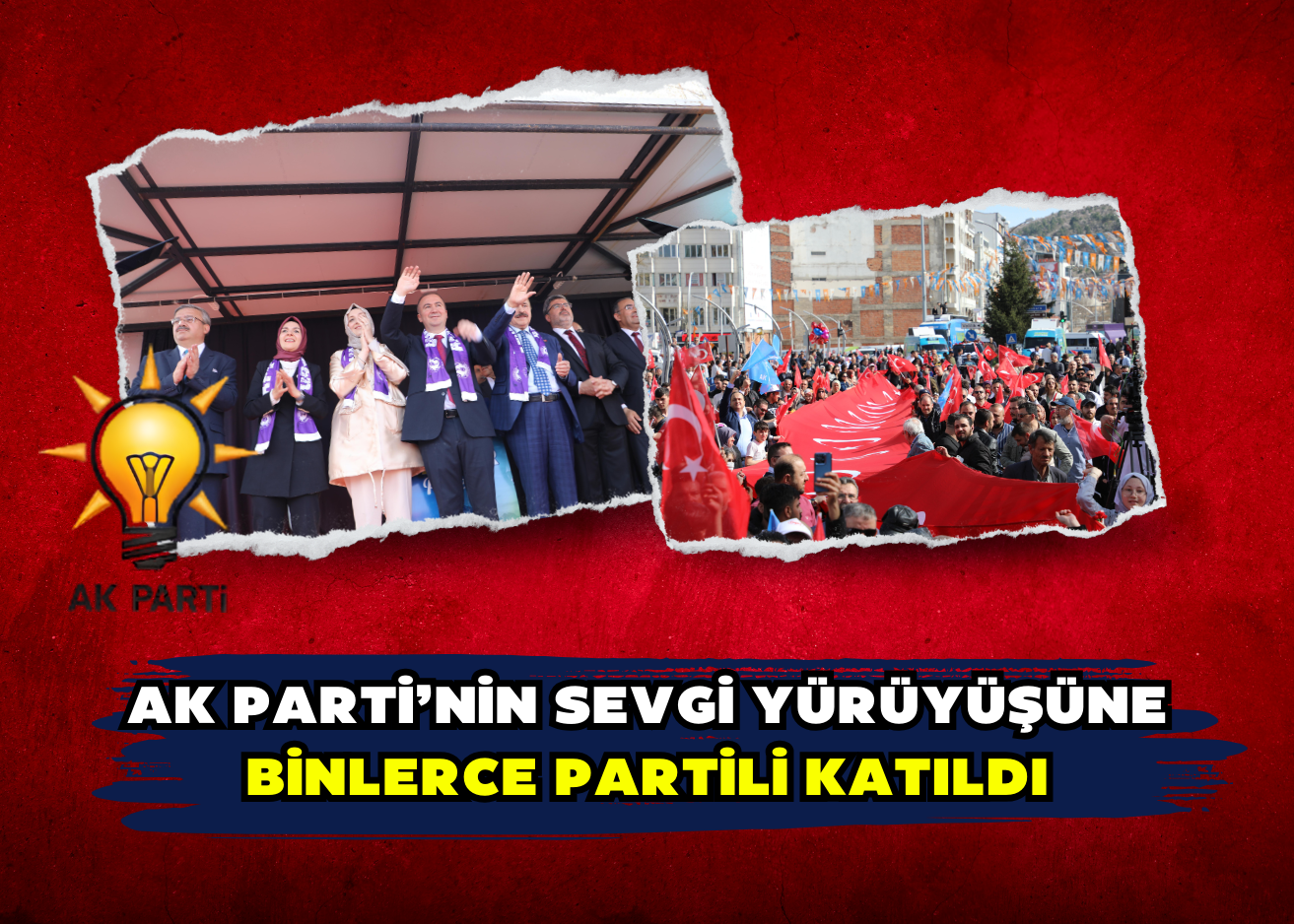 AK Parti’nin sevgi yürüyüşüne binlerce partili katıldı