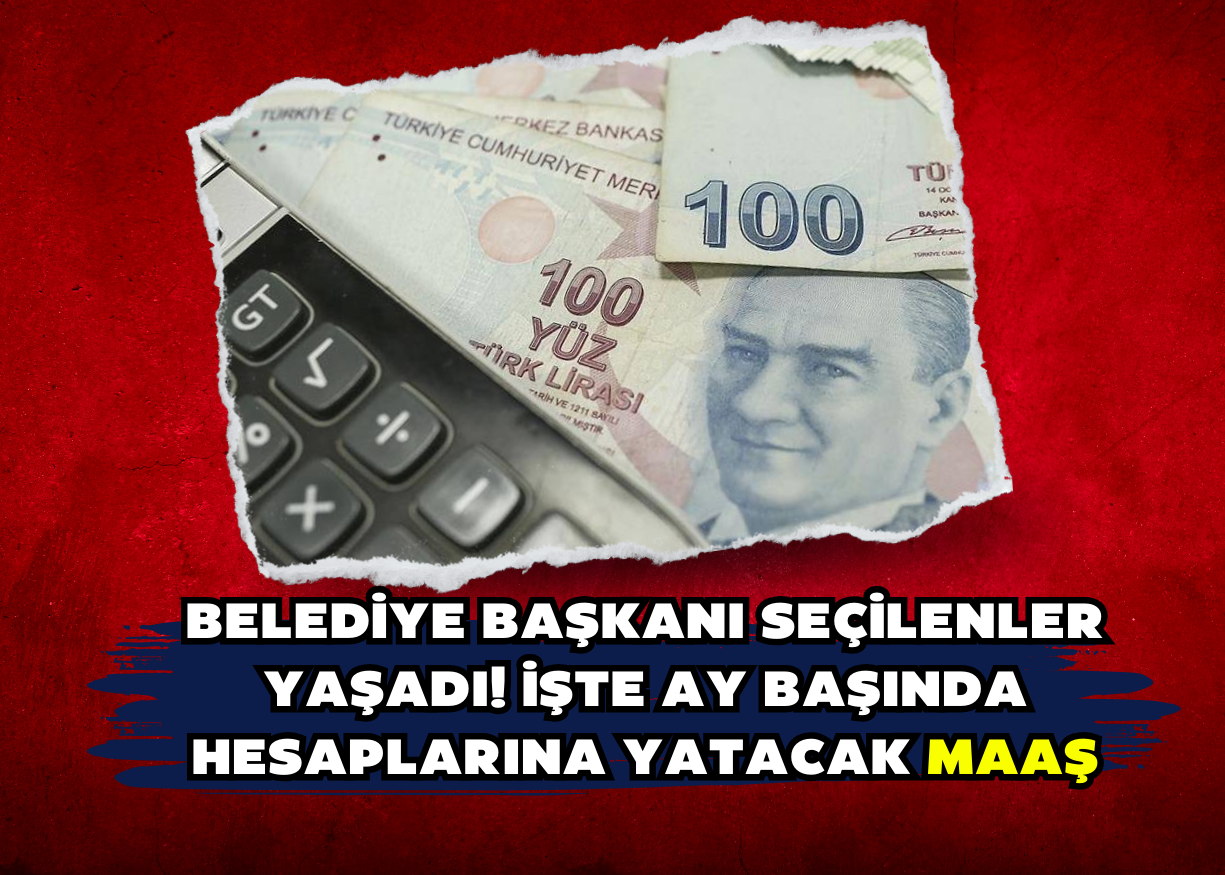 Belediye başkanı seçilenler yaşadı! İşte ay başında hesaplarına yatacak maaş