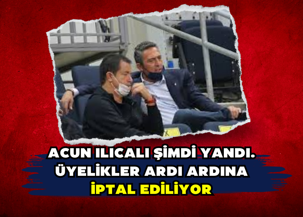 Acun Ilıcalı şimdi yandı. Üyelikler ardı ardına iptal ediliyor