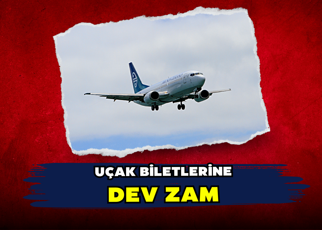 Uçak biletlerine dev zam