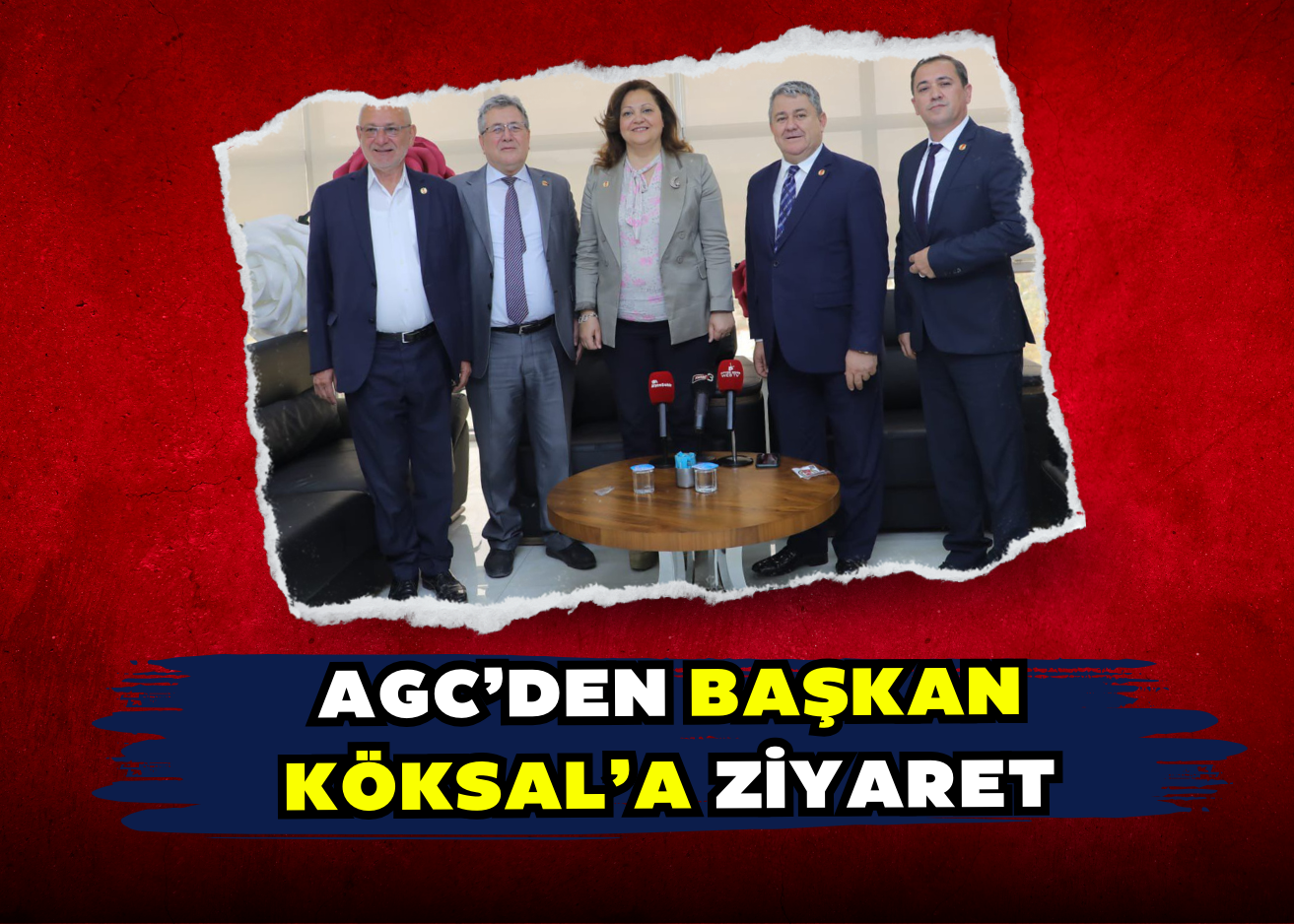 AGC’den Başkan Köksal’a ziyaret